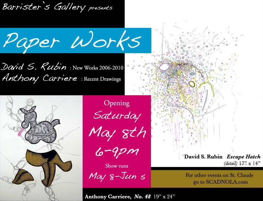 Paper Works: David S. Rubin, Anthony Carriere